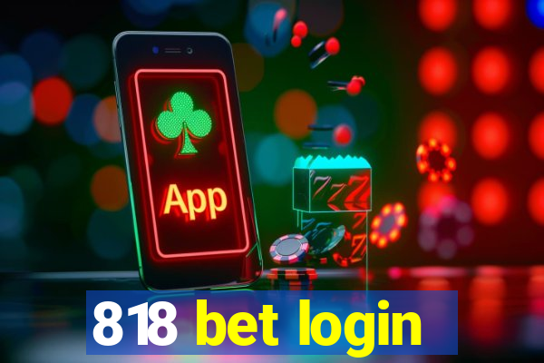 818 bet login